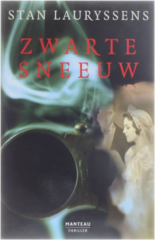 Cover van het boek 'Zwarte sneeuw' van Stan Lauryssens