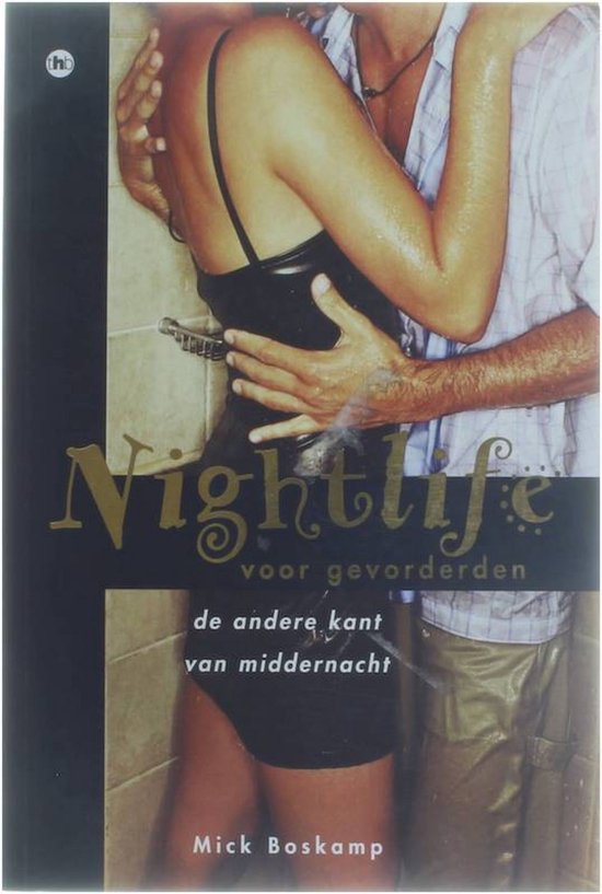 Boek 'Nightlife voor gevorderden' met op de cover een man en vrouw in natte kleding.