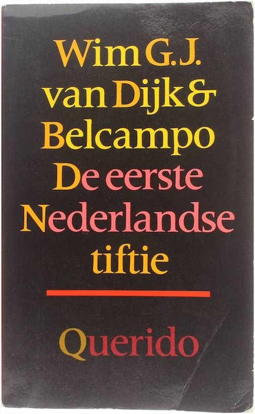 9789021451619 - Eerste Nederlandse tiftie