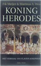 Koning Herodes - Het verhaal van Flavius Josephus