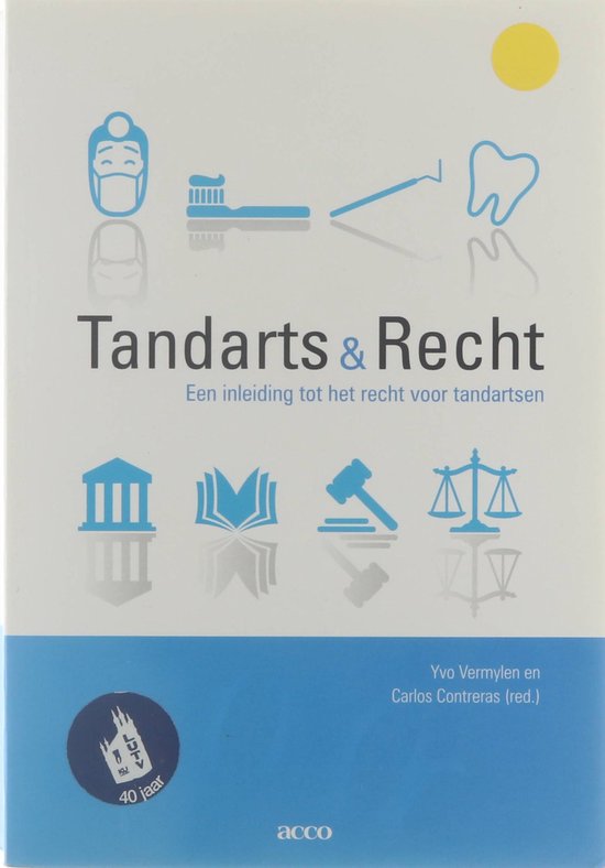 Cover van het boek 'Tandarts & Recht / druk 1'
