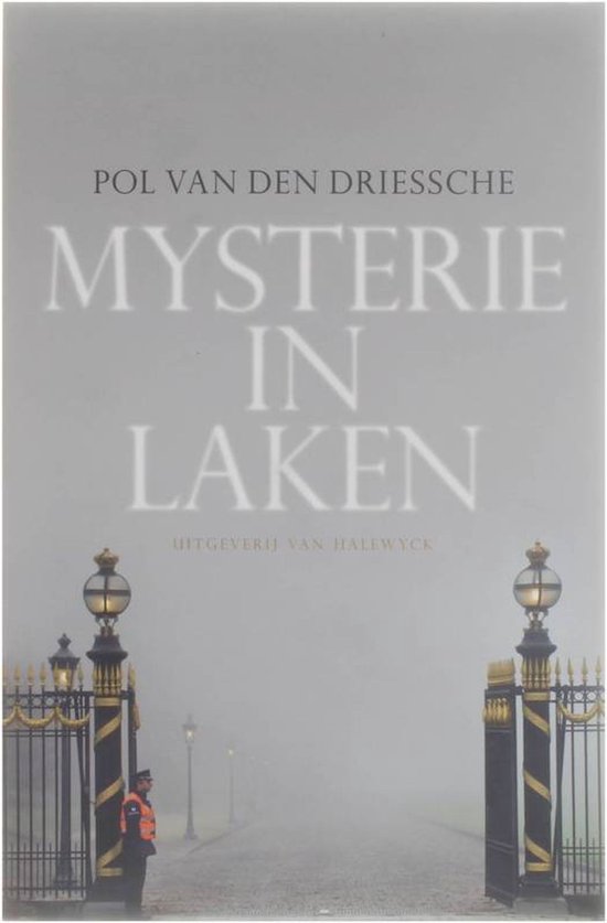 Cover van het boek 'Mysterie in Laken' van Pol vanden Driessche