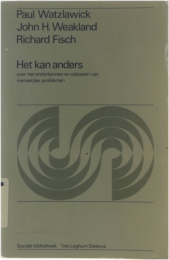 Cover van het boek 'Het kan anders / druk 1' van J.H. Weakland en Paul Watzlawick