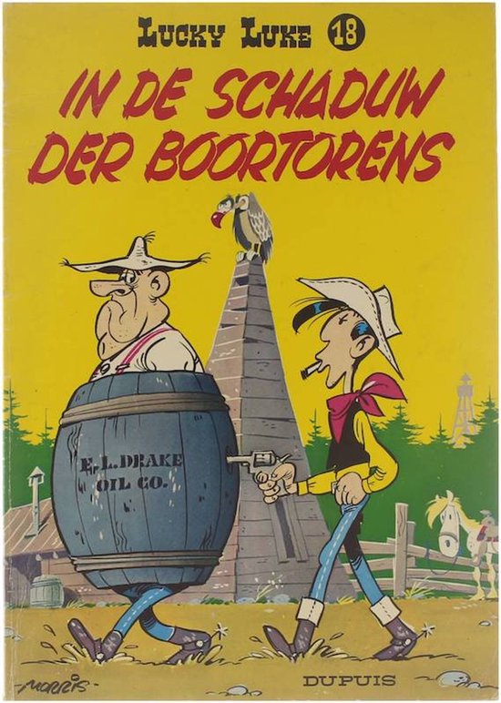Cover van het boek 'Lucky Luke / 18 In de schaduw der boortorens' van  Morris