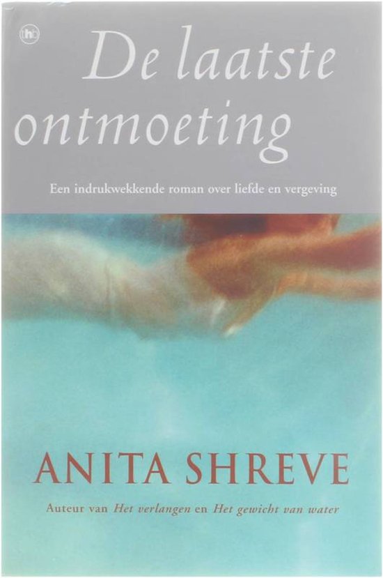 Boekcover 'De laatste ontmoeting' met subtiele afbeelding van een persoon in het water. Titel en auteur zichtbaar.