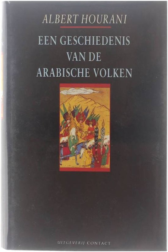 9789025469542 - Een geschiedenis van Arabische volken