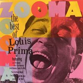 Zooma Zooma: The Best of Louis Prima