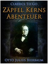 Classics To Go - Zäpfel Kerns Abenteuer