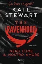 The Ravenhood 1 - Nero come il nostro amore