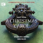 Skylark Vocal Ensemble & Sarah Walker - A Christmas Carol (Blu-ray)