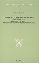 Communicating the Most High. a Systematic Study of Person and Trinity in the Theology of Richard of St. Victor (+1173)