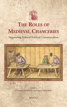 The Roles of Medieval Chanceries