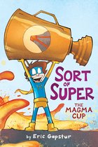 Sort of Super - The Magma Cup