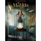 Roald Dahl's Matilda - The Musical - Piano/Vocal Songbook Featuring Music from the Netflix Film