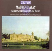 Maurizio Ensemble Orfei Farnesiani - D Alay: Sonate A Violino Solo E Bas (CD)