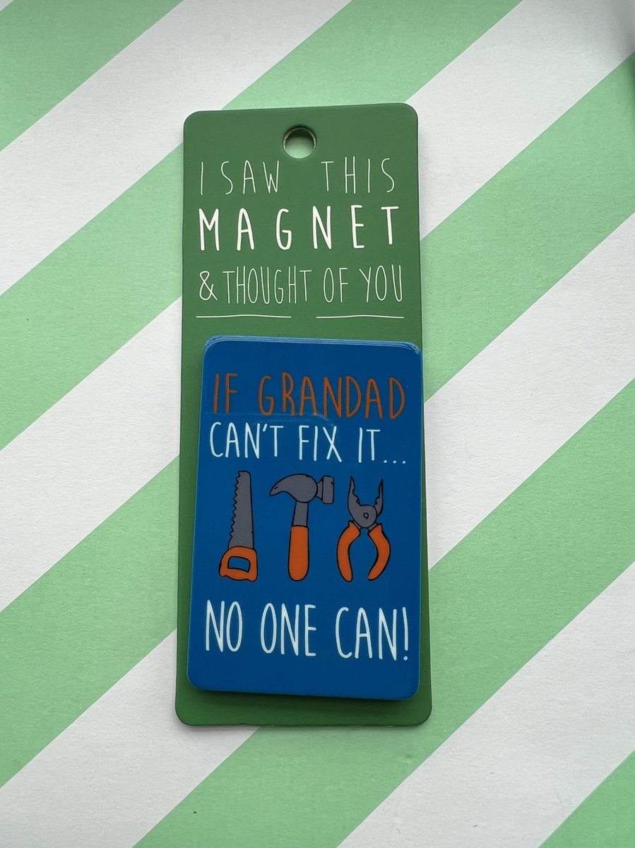 Koelkast magneet - Magnet - If Grandpa can't fix it, no one can - MA10