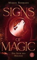 Signs of Magic-Serie 3 - Signs of Magic 3 – Die Spur des Hounds