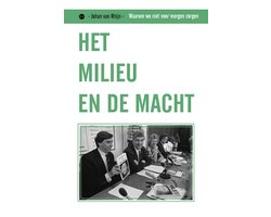 Het milieu en de macht