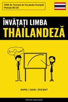 Învățați Limba Thailandeză - Rapid / Ușor / Eficient