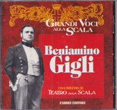 Grandi Voci alla Scala - Beniamino Gigli con Il Patrocinio del Teatro alla Scala