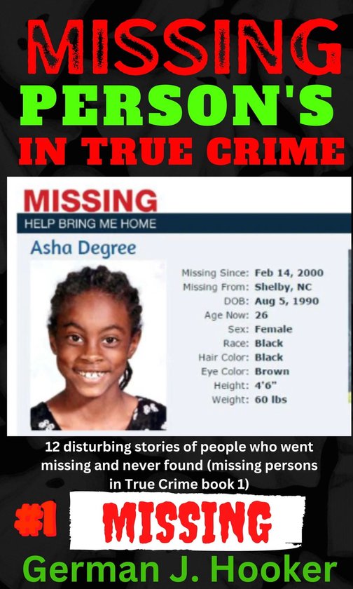 Missing persons 1 Missing Persons In True Crime volume 1 (ebook