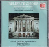 Beliebte Chöre aus Deutschen Opern - Chor der Deutschen Staatsoper Berlin, Staatskapelle Berlin Otmar Suitner