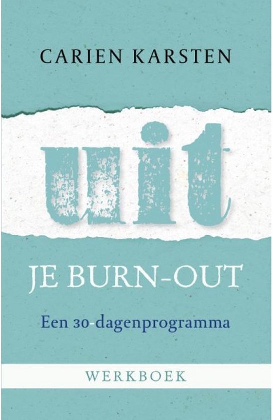Uit je burnout - werkboek