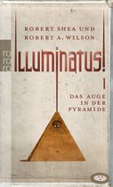 Illuminatus! 1 - Illuminatus! Das Auge in der Pyramide