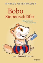 Bobo Siebenschläfer: Abenteuer zum Vorlesen ab 2 Jahre 1 - Bobo Siebenschläfer