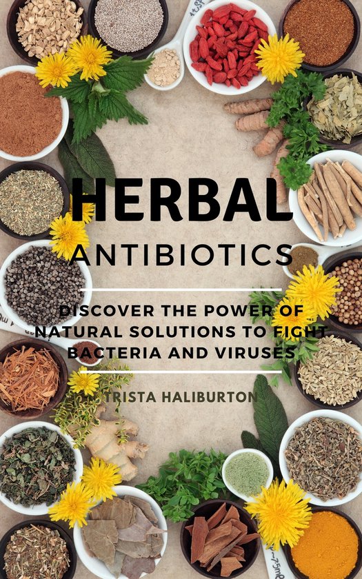 Herbal Antibiotics (ebook), Trista Haliburton 1230006090951 Boeken