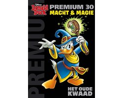 Donald Duck Premium Pocket 30 - Macht & Magie - Het oude kwaad