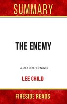The Enemy: A Jack Reacher Novel by Lee Child: Summary by Fireside Reaads