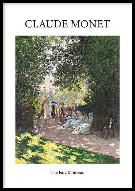 Poster The Parc Monceau - 30x40 cm - Geschilderd door Claude Monet - Schilderkunst - Beroemde Schilder - Exclusief fotolijst - WALLLL