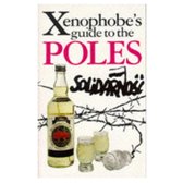 The Xenophobe's Guide to the Poles