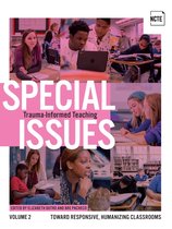 Special Issues - Special Issues, Volume 2: Trauma-Informed Teaching