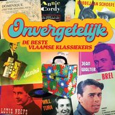Diverse Artiesten - Onvergetelijk De Beste Vlaamse Klas (CD)