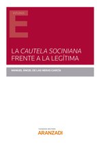 Estudios - La cautela Sociniana frente a la legítima