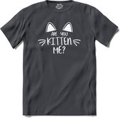 Are You Kitten Me? | Katten - Kat - Cats - T-Shirt - Unisex - Mouse Grey - Maat XXL