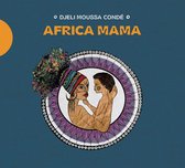Djeli Moussa Condé & Gérald Bonnegrace - Africa Mama (CD)