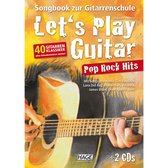 Let's Play Guitar Pop Rock Hits + 2 CDs