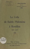 Le culte de Sainte Philomène à Rossillon, 1837-1937