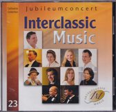 Interclassic Music Jubileumconcert - Cathedral Collection 23 - Diverse koren en artiesten