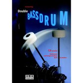 Double Bass-Drum. Inkl. CD