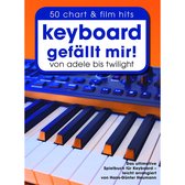 Keyboard gefällt mir! - 50 chart und film hits von Adele bis Twilight -Das ultimative Spielbuch für Keyboard - leicht arrangiert von Hans-Günter Heumann- (Songbook für Keyboard (mit Akkordbildern)