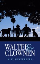 Walters resa 1 - Walter och Clownen