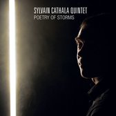 Sylvain Cathala Quintet - Poetry Of Storms (CD)
