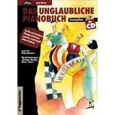 Das unglaubliche Pianobuch. Inkl. CD