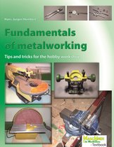 Model Making - Fundamentals of metalworking