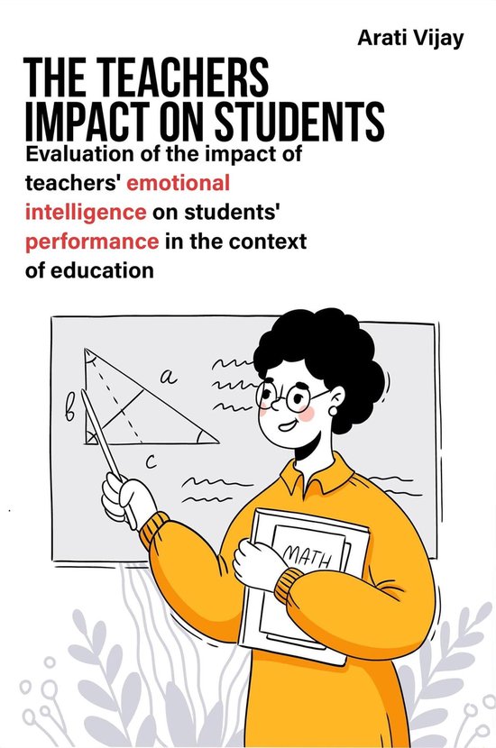 Evaluation of the impact of teachers' emotional intelligence on ...