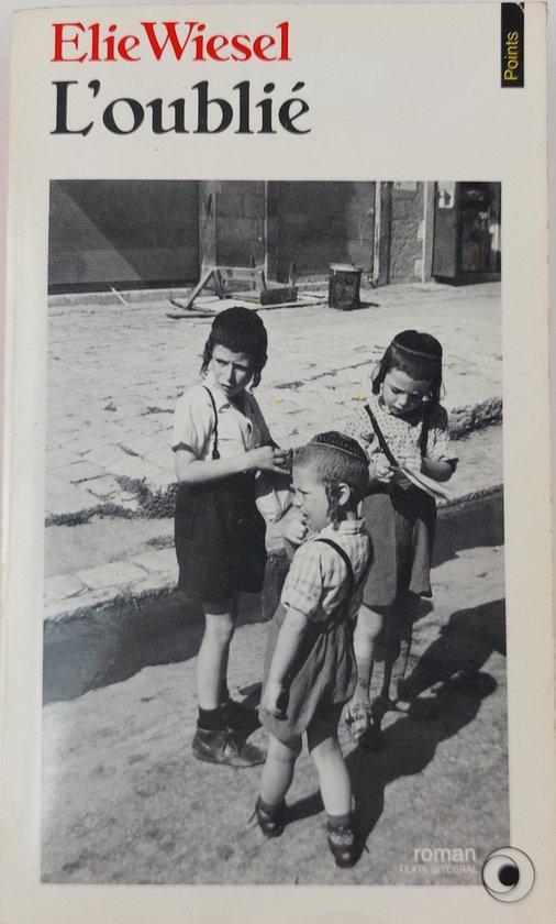 L'oublié - Elie Wiesel